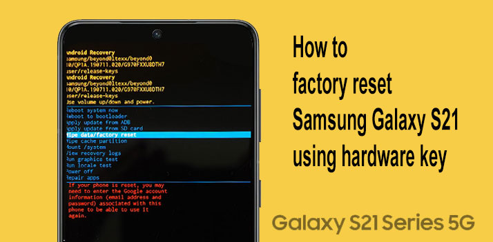 hard reset galaxy s21